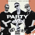 Party En Casa (Explicit)