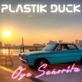 Davide Longo、Alessandra Scuticchio、Christian Zangaro、Luigi Rondina、Marcello Bellanti、Alessio Gorziglia、Jack Mazzoni、Plastik Duck - Oye Senorita (Jack Mazzoni Lounge Remix)