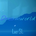 Luo-SL - Dreamworld