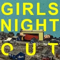 Said the Whale - Girls Night Out (Explicit)