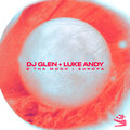 dj glen、Luke Andy - 2 Tha Moon