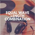 Equal Wave Length Combination