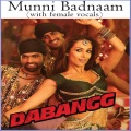 Aishwarya Nigam、Mamta Sharma、Lalit Pandit - Munni Badnaam