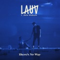 Lauv、Julia Michaels、Cat Dealers、Justin Tranter、Ian Kirkpatrick、Ari Leff - There's No Way