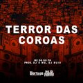 Terror das Coroas (Explicit)
