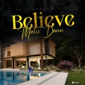 DripLordDrizzy、Malie Donn - Believe (feat. Malie Donn)
