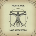 Kenneth G、MOTi - Front 2 Back