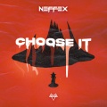 Choose It (Explicit)