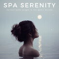 Spa Serenity: The Best Water Sounds To Feel Deeply Relaxed