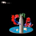 FOB、Jaime Deraz - Be Alright