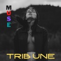 Tribune - Muse