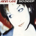 Ann Lee - So Deep (Snapshot Radio)