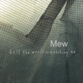 Mew、Johan Wohlert、Jonas Bjerre Terkelsbøl、Bo Rune Madsen、Silas Utke Graae Jørgensen - Comforting Sounds