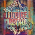 Future Retro (Explicit)