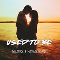 Ovylarock、Mathias Bartoll、Ovidiu Iulian Frent - Used to Be (Radio Edit)