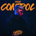 HRTLSS、Gary Hellman、Adam Lempriere - Poor Control (Explicit)