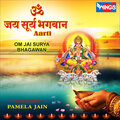 Pamela Jain - Om Jai Surya Bhagwan Aarti
