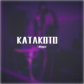 三胖muic - KATAKOTO
