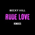 Rude Love (MNEK VIP Mix)