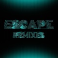 Escape (John Summit Remix)