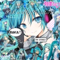 Dwandonly - Mikuismymusic 2!!
