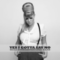 Nicole Bernegger、Candy Dulfer、Maya Singh、Christian Lohr - Yes I Gotta Say No