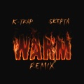 Warm (Remix|Explicit)