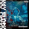 Dougie B、Thunder Bklue、Baby Skeddy、kayy flocka - Doomsday (feat. kayy flocka Dougie B & Thunder Bklue)(Explicit)