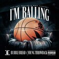 I'm Balling (Explicit)