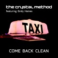 Come Back Clean (Kaskade Remix Edit)