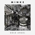 Minke、Leah Mason、Rory Andrew、Paul Garred - Gold Angel