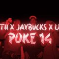 DJ HotTopic、Mo Kartii、JayBucks、Lil Worm - Poke 14 (feat. Mo Kartii JayBucks & Lil Worm)