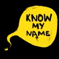 Know My Name (Explicit)