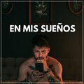 En Mis Sueños
