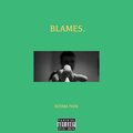 Blames. (Explicit)