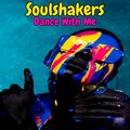 Soulshakers - Dance With Me