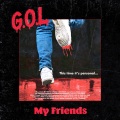 Coucheron、G.O.L.、pasha - My Friends (Explicit)