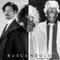 Mac Lean Band、Leonardo Mac Lean、Luciana Sosa、Osi Tejerina - Buscándolo (Versión Rock)