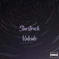 Kaleido - StarStruck (Explicit)