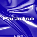 DJ Gazzz - Paradise