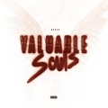 Valuable Souls (Explicit)