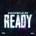 DoubleN - Ready (Explicit)