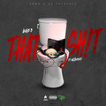 Angie B、MacMoney - That Sh!T (Explicit)