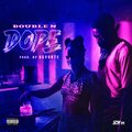 DoubleN - Dope (Explicit)