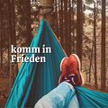 Komm in Frieden