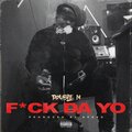 DoubleN - **** Da Yo (Explicit)
