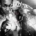 Talking Crazy (Explicit)