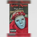 Aaron Moses - Magic Show