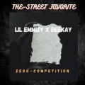Lil Emmizy、Deekay - Zero Competition (feat. Deekay)