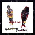 Watcha hidin Fo (feat. Rylo Rodriguez)(Explicit)